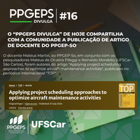O “PPGEPS Divulga” de hoje compartilha com a comunidade a publicação de artigo de docente do PPGEP-So